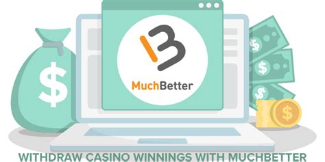 muchbetter casino withdrawal